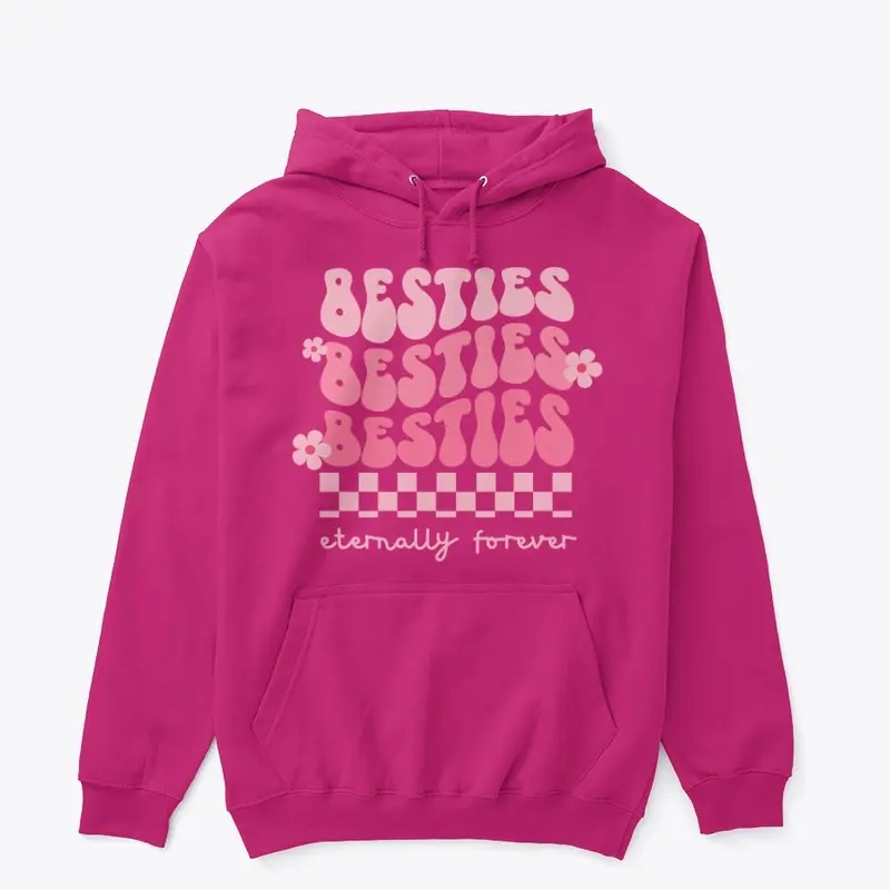 Besties Hoodie